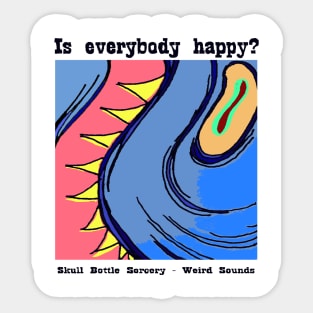 Is Everybody Happy? Sticker